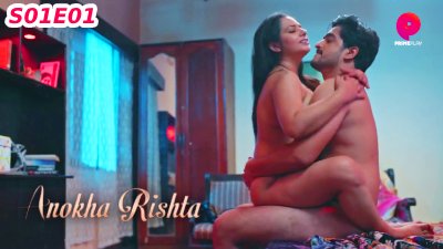 Anokha Rishta (Season 01) (2023) E01 Hindi PrimePlay WEB Series