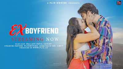 Ex Boyfriend (2024) FlizMovies Short Film