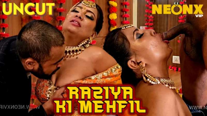 Raziya Ki Mehfil (2024) Hindi Neonx Short Film