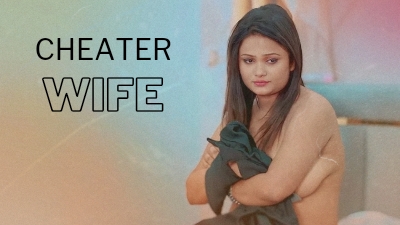 Cheater Wife (2024) Hindi Uncut Short Film