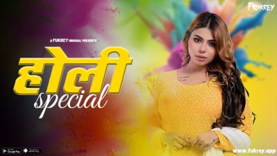 Holi Special (Season 01) (2024) E02 Hindi Fukrey App WEB Series