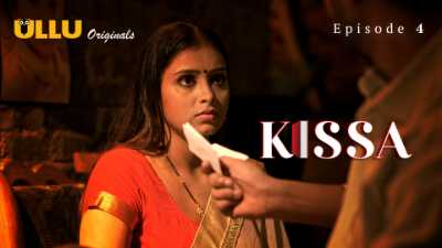 Kissa (Season 01) (2024) E04 Hindi ULLU Originals WEB Series