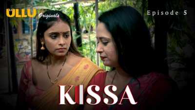 Kissa (Season 01) (2024) E05 Hindi ULLU Originals WEB Series