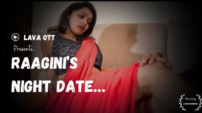 Raagini Night Date (Season 01) (2024) E01 Hindi LavaOtt App WEB Series